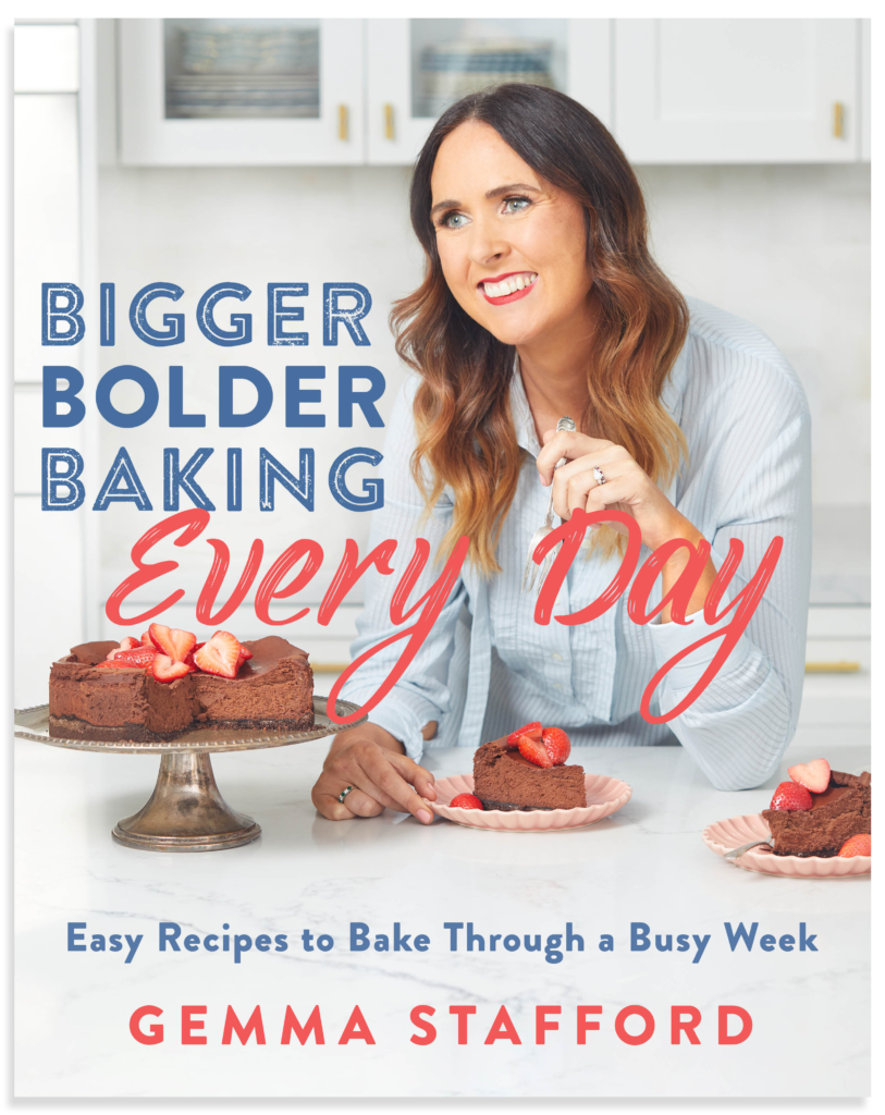 Bigger Bolder Baking Every Day